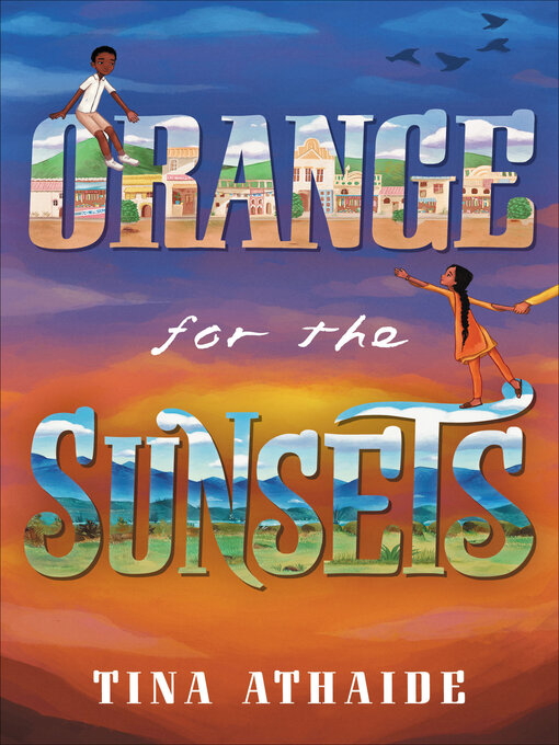 Title details for Orange for the Sunsets by Tina Athaide - Available